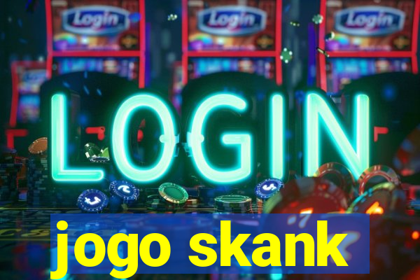 jogo skank